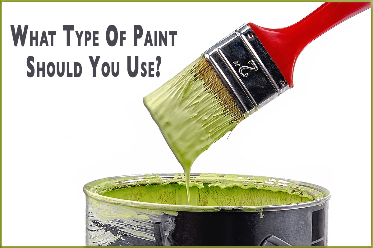 what-type-of-paint-to-use-where-at-bobby-gerke-blog